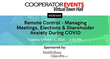 The Cooperator Events Presents: Remote Control - Managing Meetings, Elections & Shareholder Anxiety During COVID